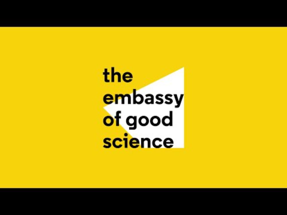 The Embassy of  Good Science